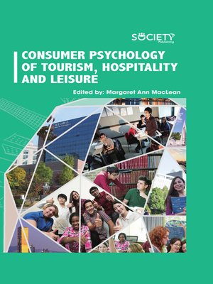 cover image of Consumer Psychology of Tourism, Hospitality and Leisure